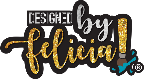 Designed by Felicia